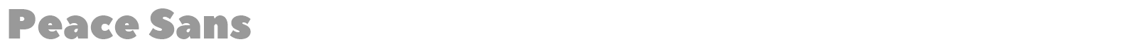 Peace Sans font preview
